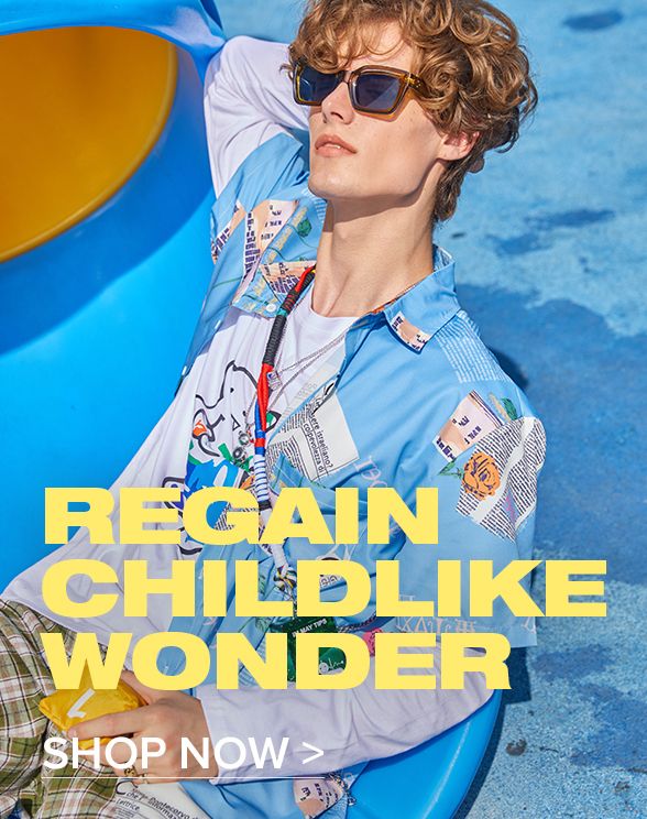 Regain Childlike Wonder