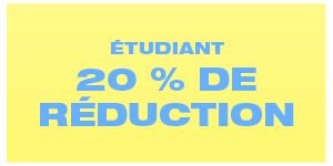 réduction pour les étudiants