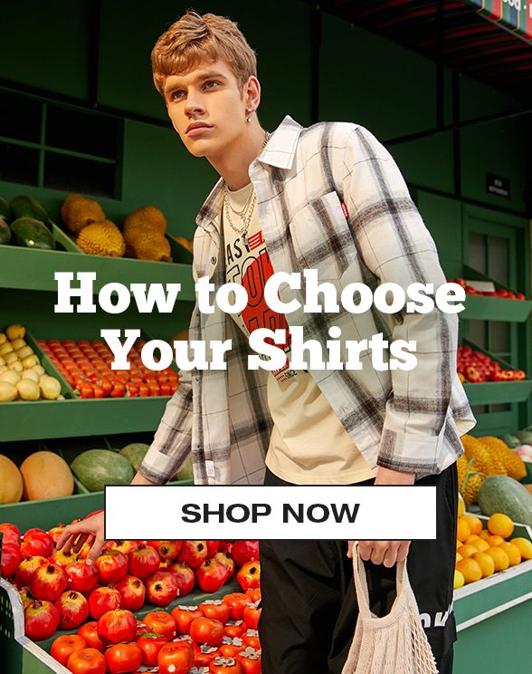 How to Choose Your Shirts